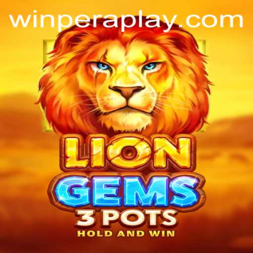 Explore the Exciting World of LionGems3pots: The Latest Adventure from Peraplay