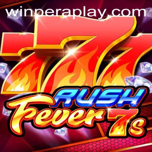 Unleashing the Excitement: Dive into the World of RushFever7s with Peraplay